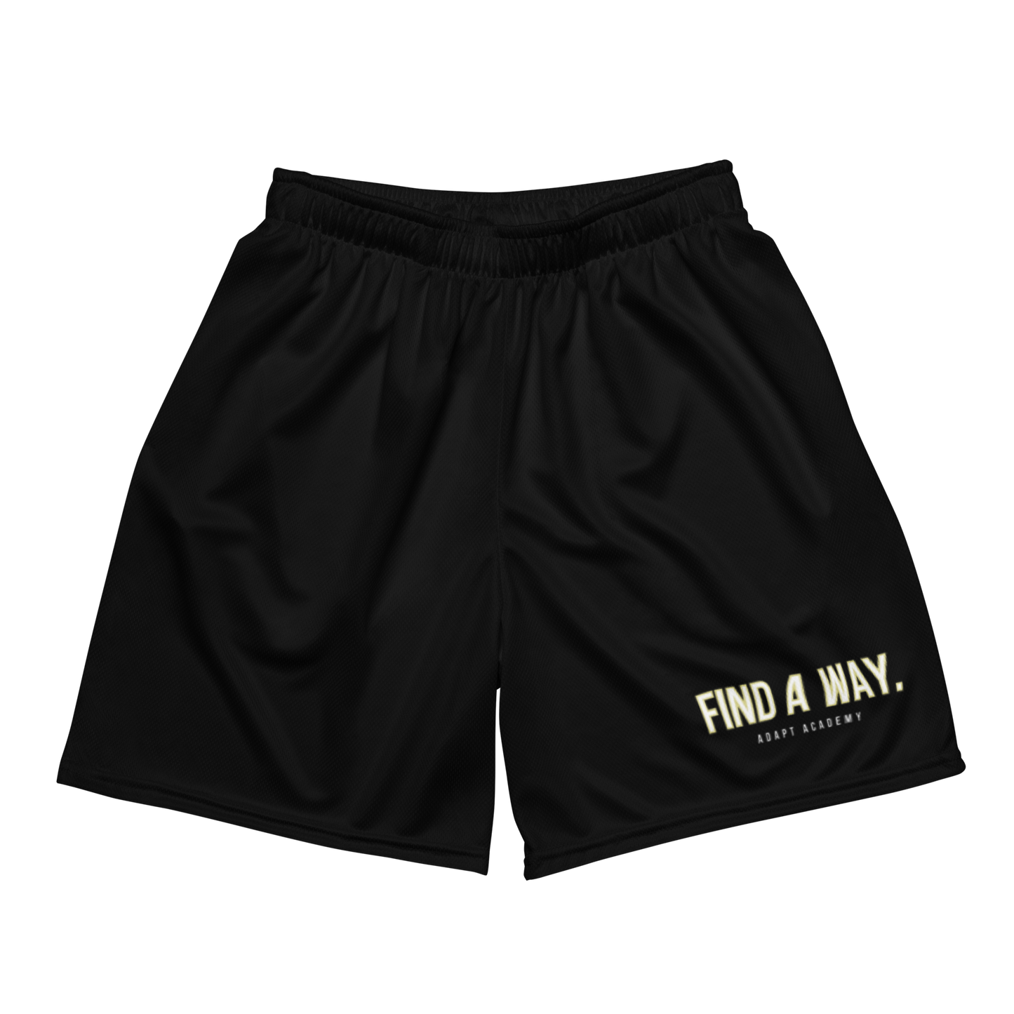 FIND A WAY Shorts